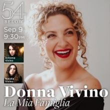 Donna Vivino to Present LA MIA FAMIGLIA at 54 Below in September