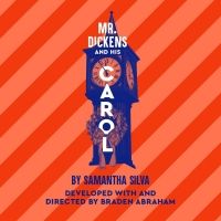 MR. DICKENS AND HIS CAROL & LYDIA AND THE TROLL World Premieres & More Announced for…