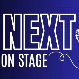 Submissions Open For BroadwayWorld's NEXT ON STAGE Season 6