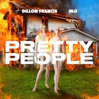 Dillon Francis Unveils 'Pretty People' Featuring INJI