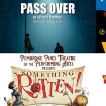 PASS OVER, SOMETHING ROTTEN & More - Check Out This Week's Top Stage Mags