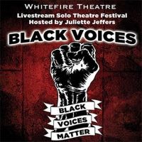 Whitefire Theatre Announces BLACK VOICES October 2020 Shows