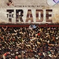 Showtime Releases All Episodes Of Season Two Of Docu-Series THE TRADE