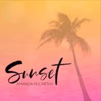 Amanda McCarthy Shines With New Pop Single 'Sunset'
