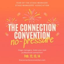 Year of the Stage Manager and the Stage Managers' Association Hosts The Connection Co