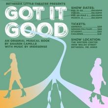 New Musical GOT IT GOOD Sets Debut at Maryland's The Writers Center