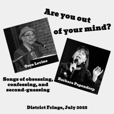 Review: ARE YOU OUT OF YOUR MIND at District Fringe