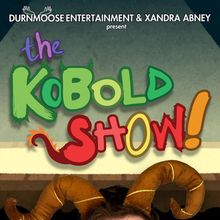 EDINBURGH 2026 Review: THE KOBOLD SHOW!, Gilded Balloon Patter House