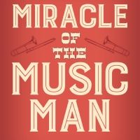 Mark Cabaniss Releases MIRACLE OF THE MUSIC MAN