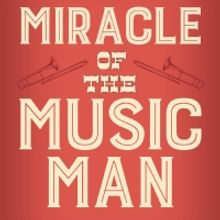 Mark Cabaniss Releases MIRACLE OF THE MUSIC MAN