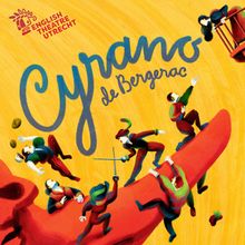 CYRANO DE BERGERAC to be Presented at English Theatre Utrecht