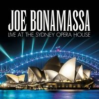 Joe Bonamassa Announces New LIVE AT THE SYDNEY OPERA HOUSE Album