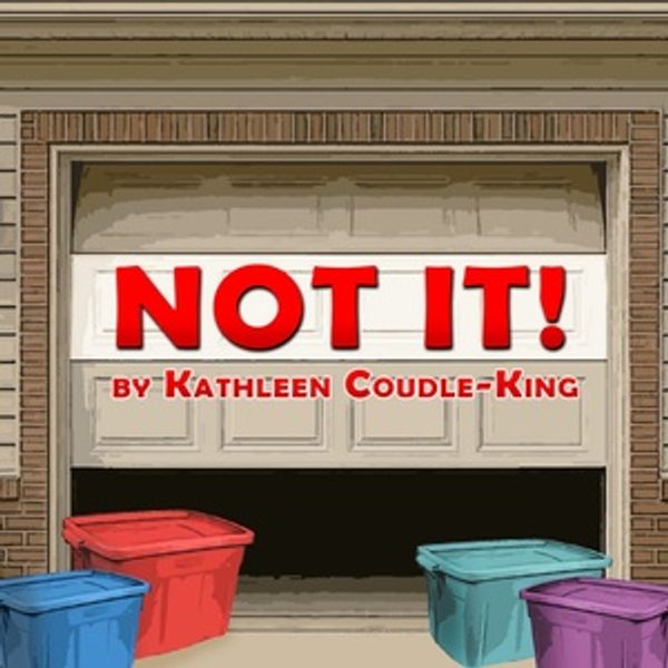 NOT IT! to Conclude Centenary Stage Company’s Women Playwrights Series Photo
