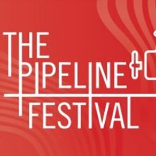 WP THEATER Announces The 2022 Pipeline Festival