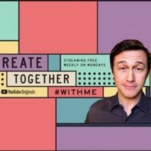 'Create Together' Hosted by Joseph Gordon-Levitt Launches Today