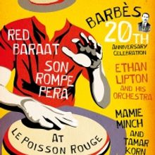Barbès Celebrates 20th Anniversary At (le) Poisson Rouge, May 15