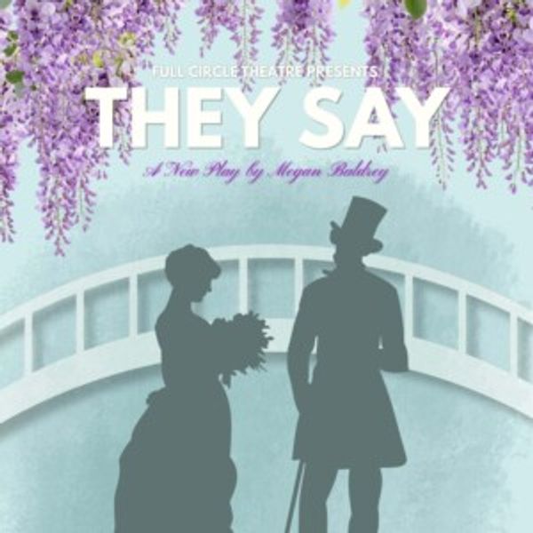 THEY SAY Will Open at West Village Theatre Photo