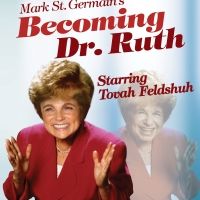 Tovah Feldshuh to Star in BECOMING DR. RUTH Presented by North Coast Rep