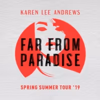 Karen Lee Andrews Announces 'Far From Paradise' Tour