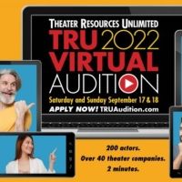 Theater Resources Unlimited and Write Act Repertory VIRTUAL TRU Audition Weekend 2022