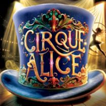 CIRQUE ALICE Will Make Adelaide Premiere in 2026