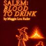 Cast Set for SALEM: BLOOD TO DRINK at Human Race Theatre World Premiere