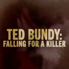 Amazon to Premiere TED BUNDY: FALLING FOR A KILLER on January 31