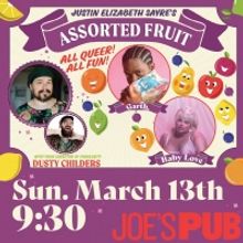 Joe's Pub Announces Next Installment of ASSORTED FRUIT