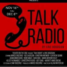 TALK RADIO Will Come to Theater On The Edge