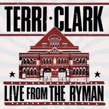 Terri Clark to Release LIVE FROM THE RYMAN Album
