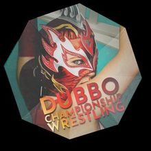 Natalie Joy Johnson, Justin Sargant and More to Star in DUBBO CHAMPIONSHIP WRESTLING