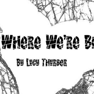South Shore Theatre Experience to Present WHERE WE'RE BORN by Lucy Thurber
