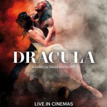 Halloween Screening Of Northern Ballet's DRACULA Comes to UK Cinemas