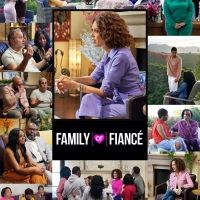 OWN Network Announces FAMILY OR FIANCE Series Return