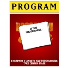 Review: AT THIS PERFORMANCE At The Green Room 42 Highlights Heroic Understudies And M