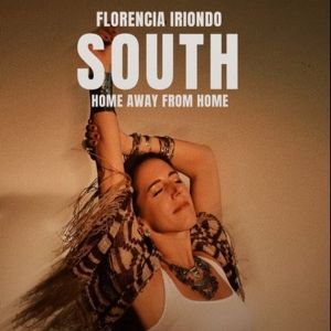 New Musical SOUTH by Florencia Iriondo to Begin Performances at SoHo Playhouse This…