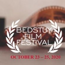 BedStuy Film Festival Unveils Plan for 2020 Virtual Festival
