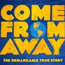 COME FROM AWAY Announces A Final Extension In Melbourne Until 21 March 2020