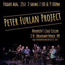 PETER FURLAN PROJECT to Perform at Maureen's Jazz Cellar