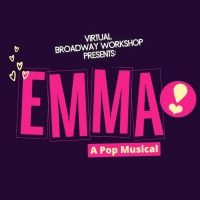 BWW Blog: Review - 'Zooming In' on Broadway Workshop's EMMA: A POP MUSICAL