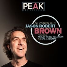 Spotlight: AN EVENING WITH JASON ROBERT BROWN at Alexander Kasser Theater