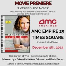 Hélène Grimaud BETWEEN THE NOTES Premieres At AMC Empire 25 Times Square On December…