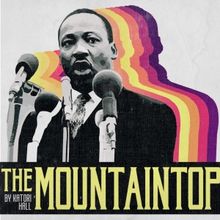 THE MOUNTAINTOP Closes 2023 Season At Chenango River Theatre