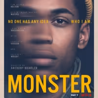 VIDEO: Watch the Official Trailer for MONSTER on Netflix Video