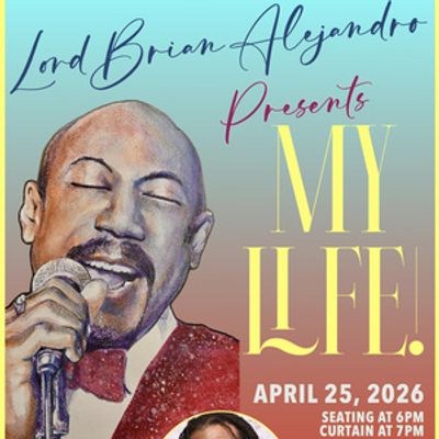 Lord Brian Alejandro to Return to Pangea with New Cabaret Show MY LIFE!