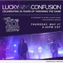 Lucky Boys Confusion Celebrates 20th Album Anniversary With Global Streaming Event Me