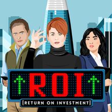 R.O.I. (Return on Investment) Rolling World Premiere is Coming to San Francisco Playh