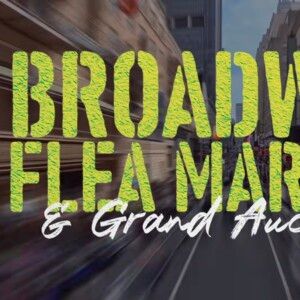 2026 Broadway Flea Market & Grand Auction- A Full Guide Video