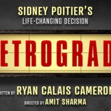 Kiln Theatre Will Present the World Premiere of RETROGRADE By Ryan Calais Cameron