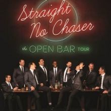 Straight No Chaser's THE OPEN BAR TOUR Returns to the State Theatre